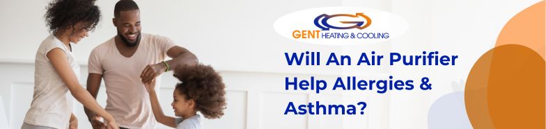 Will An Air Purifier Help Allergies & Asthma?