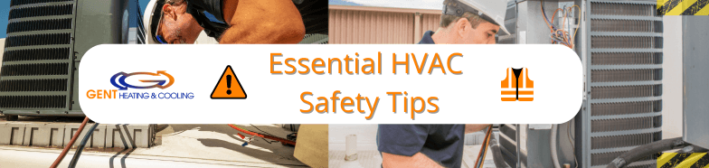 Essential HVAC Safety Tips