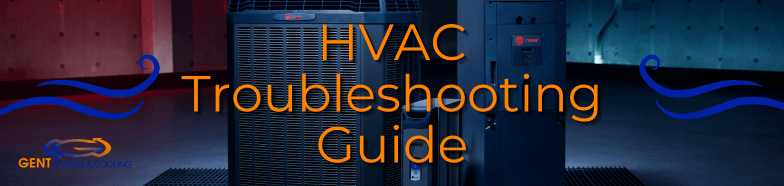 HVAC Troubleshooting Guide