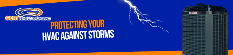 Protecting Your HVAC Against Storms